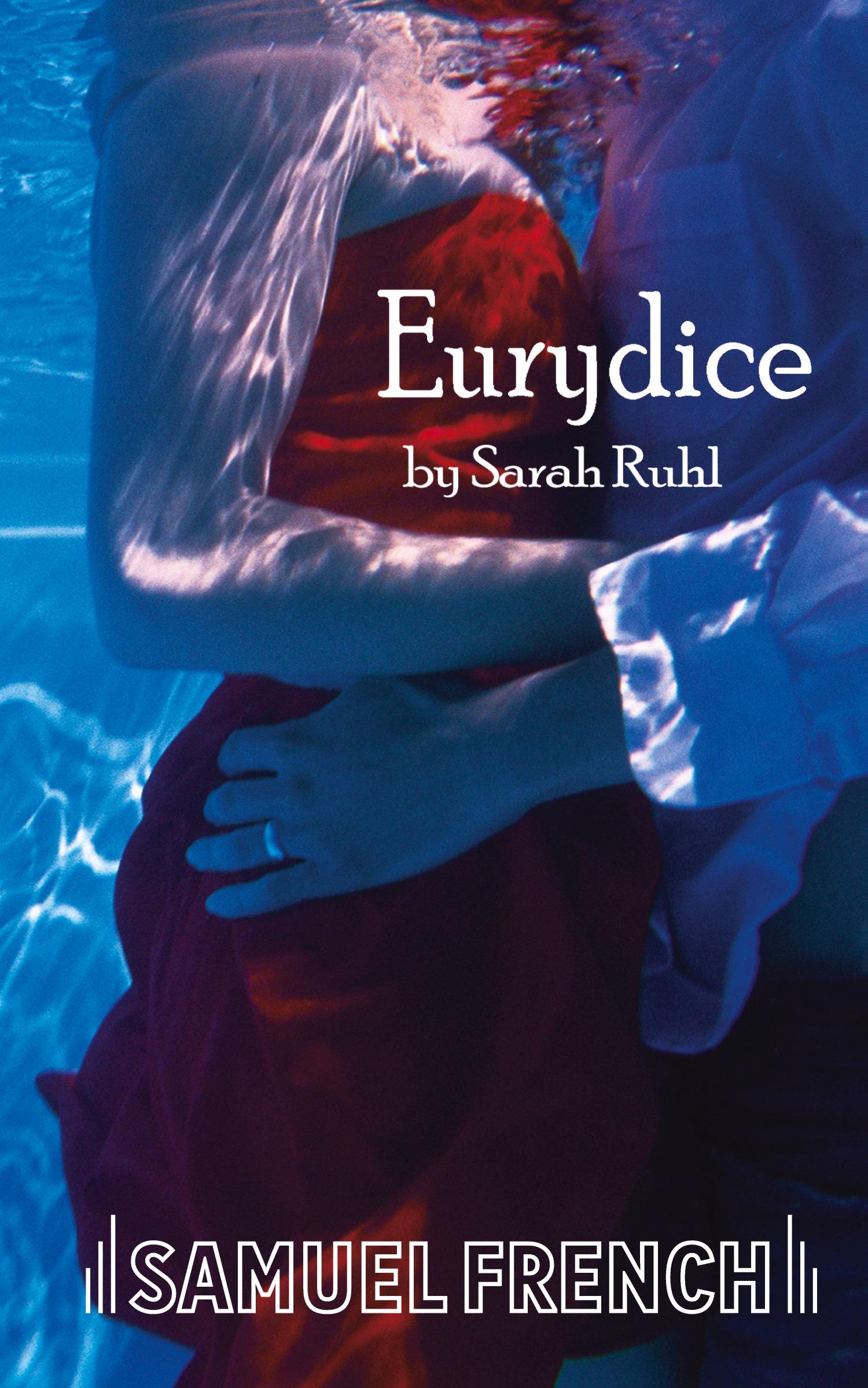 Cover: 9780573662447 | Eurydice | Sarah Playwright Ruhl | Taschenbuch | Englisch | 2009