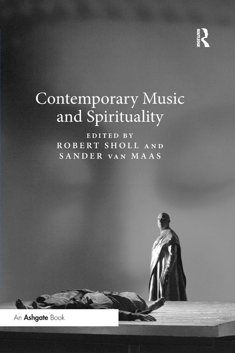 Cover: 9780367229481 | Contemporary Music and Spirituality | Robert Sholl (u. a.) | Buch