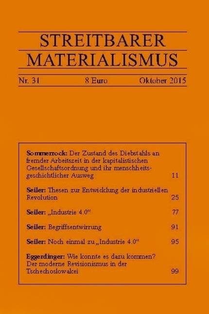 Cover: 9783943840049 | Streitbarer Materialismus Nummer 31 | Helge Sommerrock (u. a.) | Buch