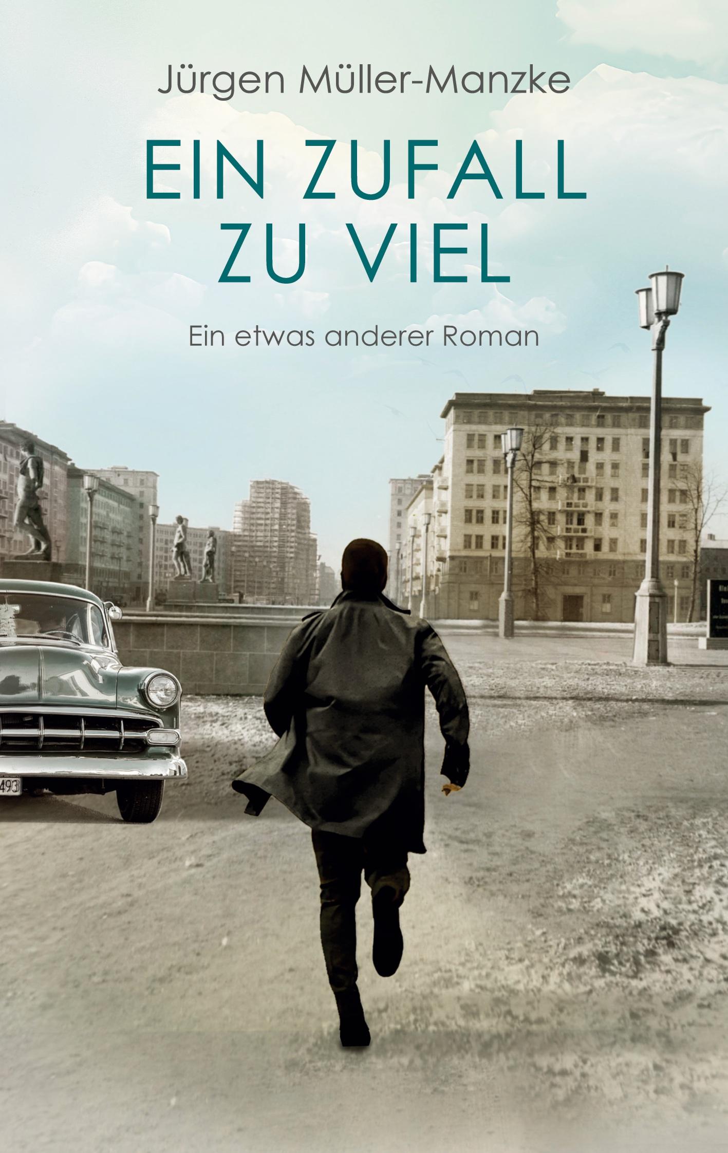 Cover: 9783758366086 | Ein Zufall zu viel | Ein etwas anderer Roman | Jürgen Müller-Manzke