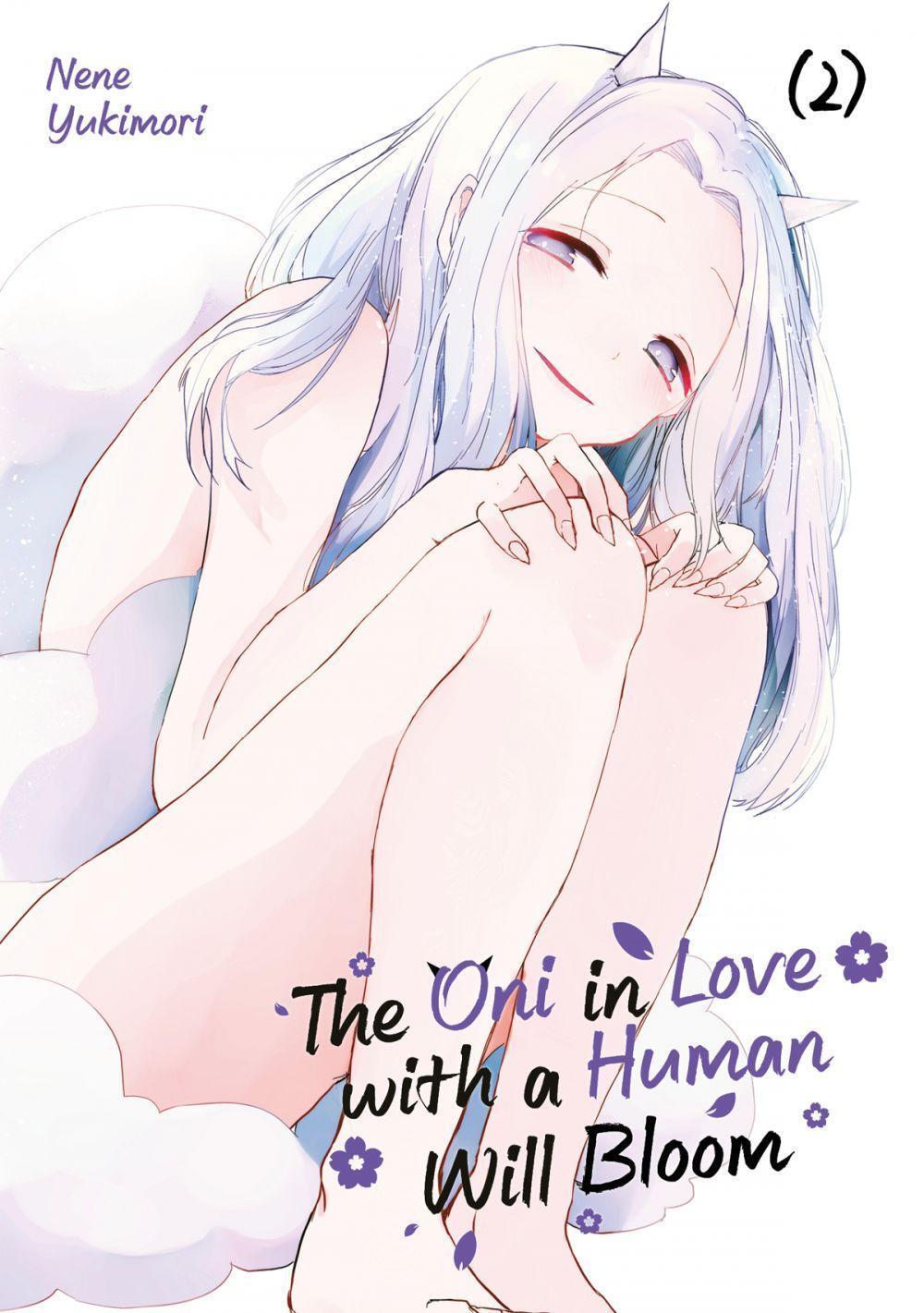 Cover: 9783987450259 | The Oni in Love with a Human Will Bloom 2 | Nene Yukimori | Buch