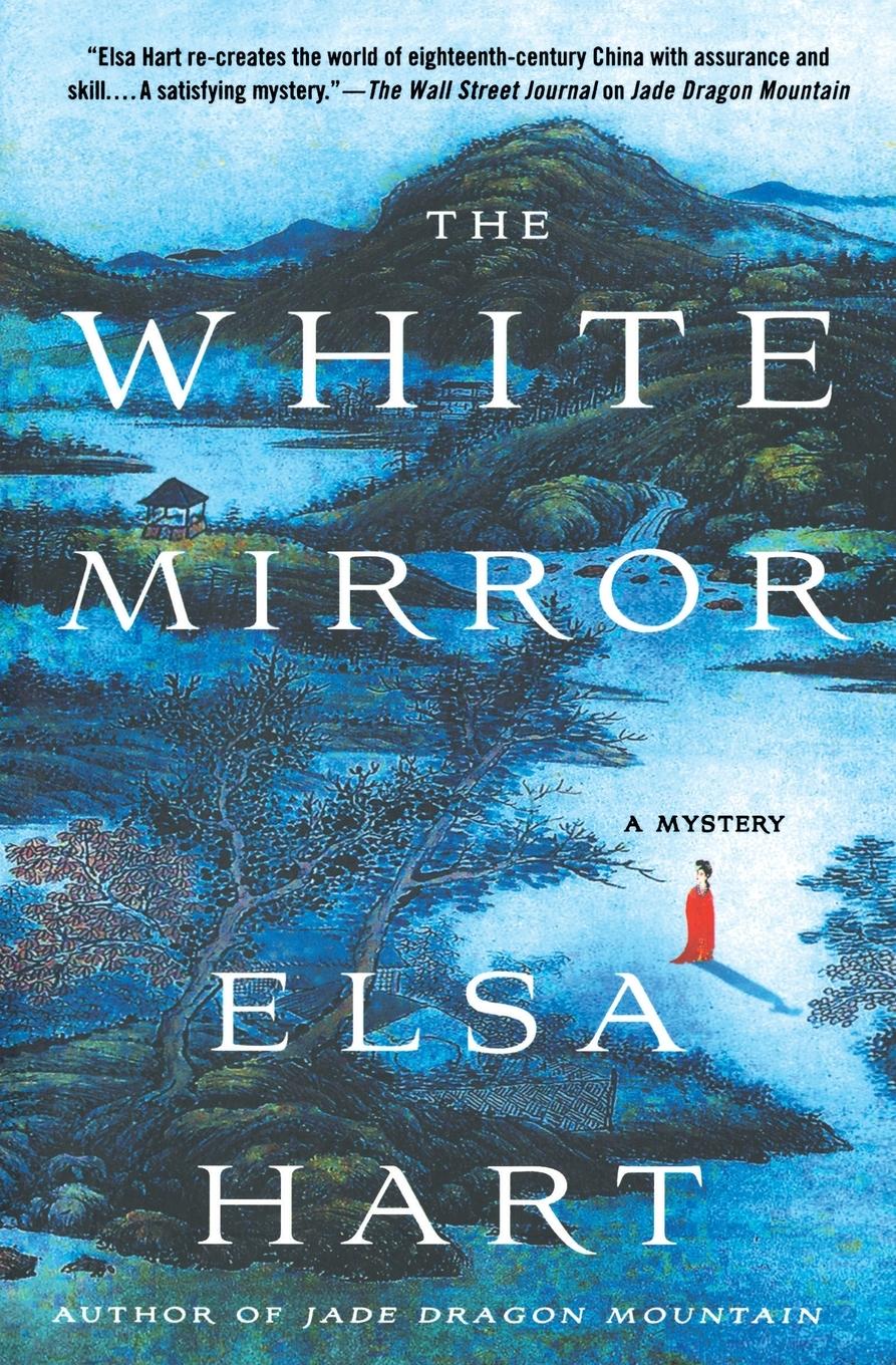 Cover: 9781250074973 | White Mirror | Elsa Hart | Taschenbuch | Englisch | 2017