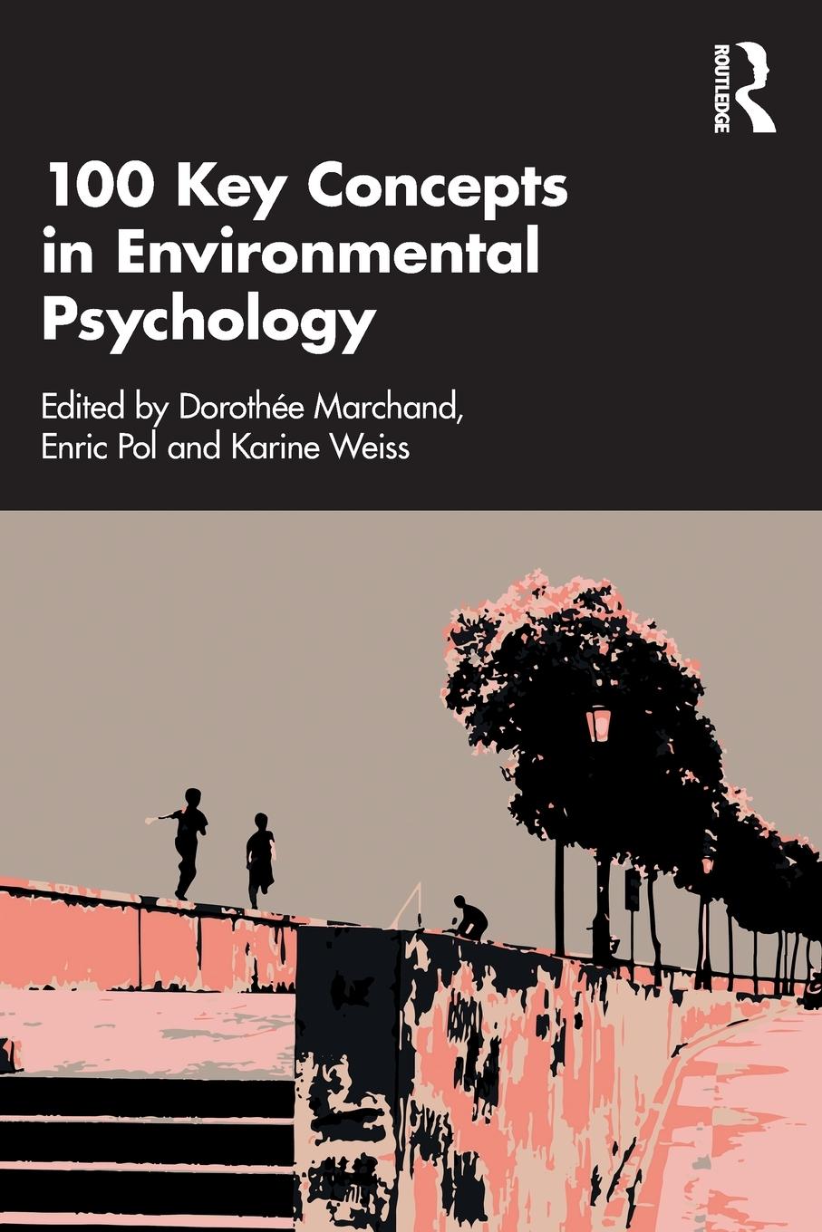 Cover: 9781032466965 | 100 Key Concepts in Environmental Psychology | Karine Weiss | Buch