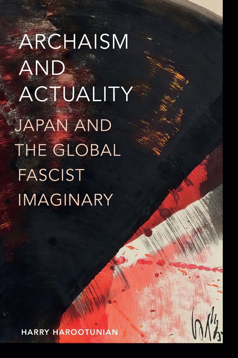 Cover: 9781478025221 | Archaism and Actuality | Japan and the Global Fascist Imaginary | Buch