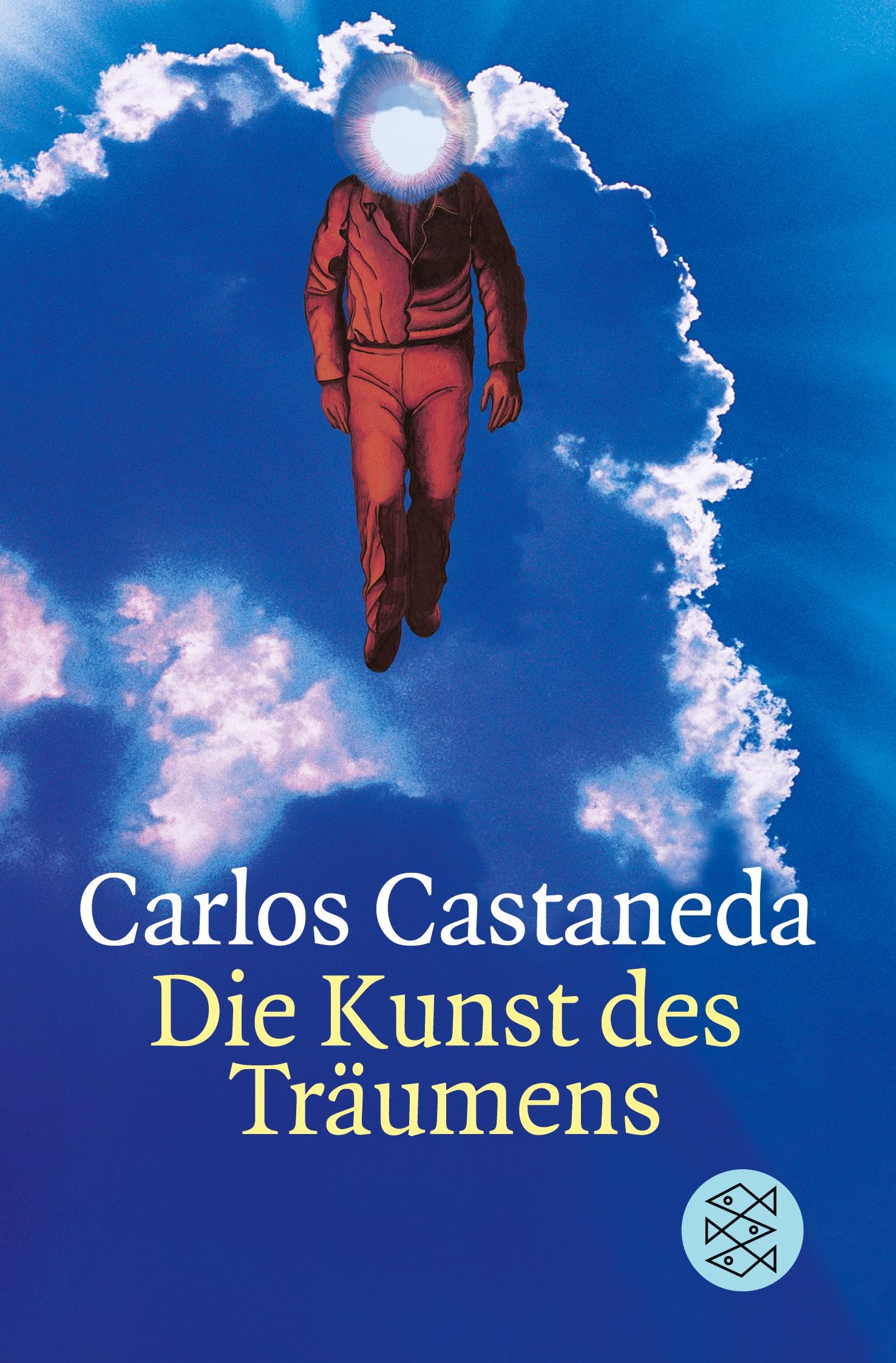 Cover: 9783596141661 | Die Kunst des Träumens | Carlos Castaneda | Taschenbuch | 263 S.