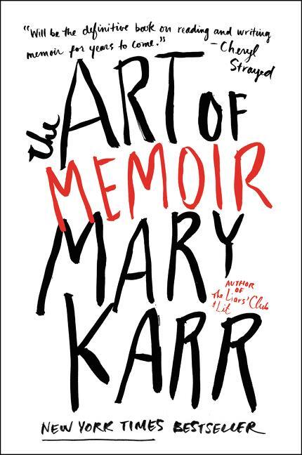 Cover: 9780062223074 | The Art of Memoir | Mary Karr | Taschenbuch | Englisch | 2016