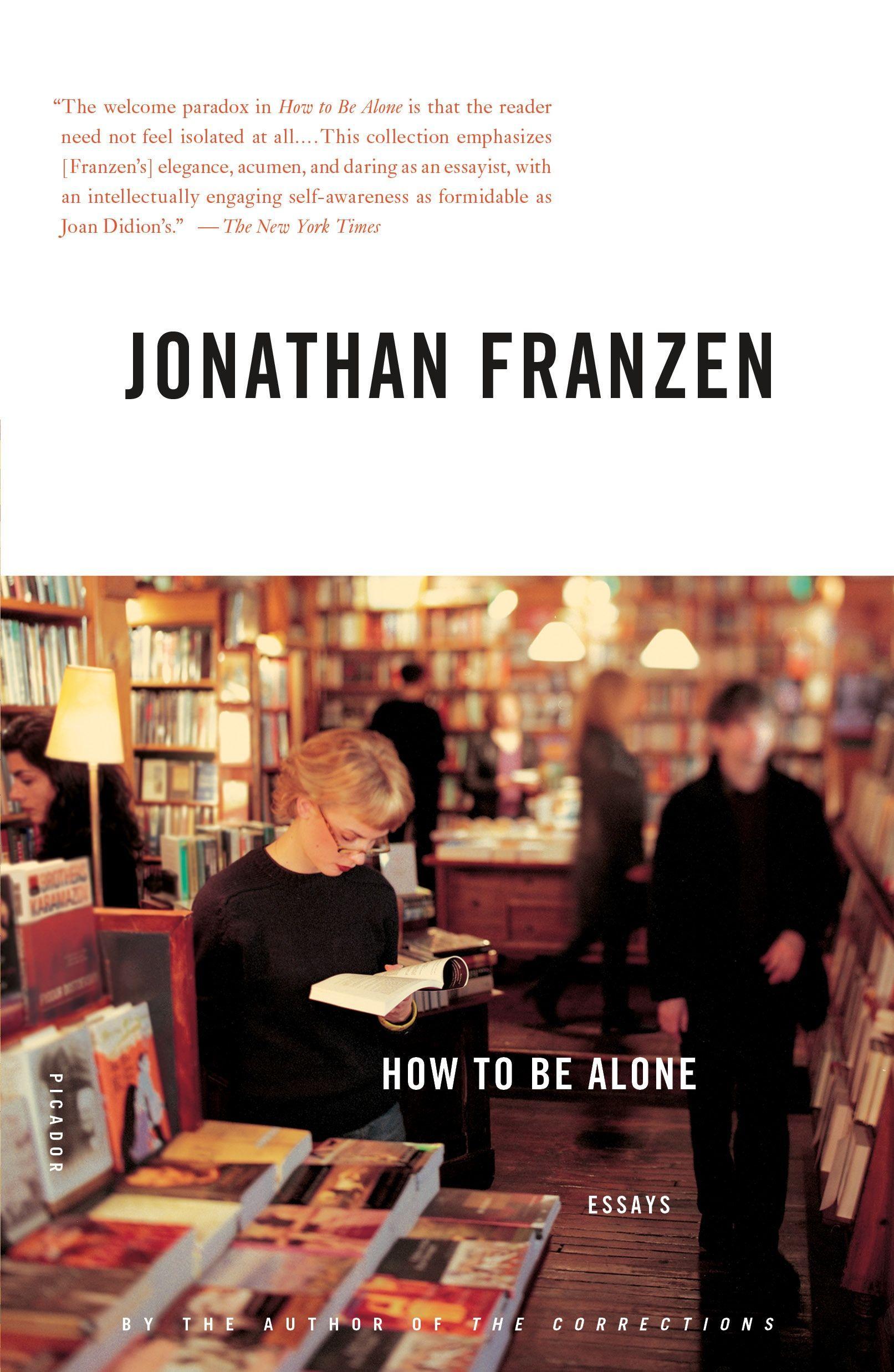 Cover: 9780312422165 | How to Be Alone | Jonathan Franzen | Taschenbuch | 306 S. | Englisch