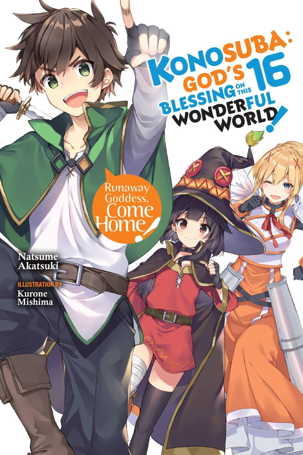 Cover: 9781975342050 | Konosuba: God's Blessing on This Wonderful World!, Vol. 16 (light...