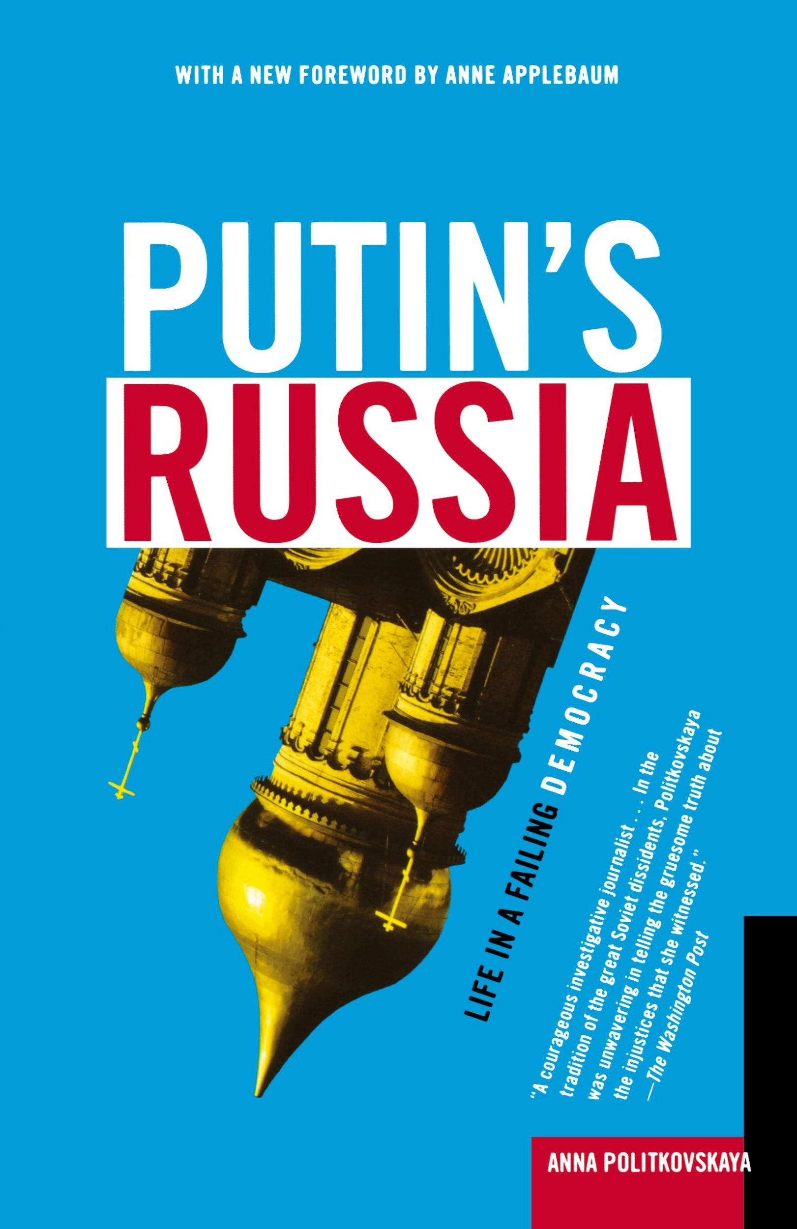 Cover: 9780805082500 | Putin's Russia | Life in a Failing Democracy | Anna Politkovskaya