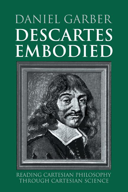 Cover: 9780521789738 | Descartes Embodied | Daniel Garber (u. a.) | Taschenbuch | Englisch