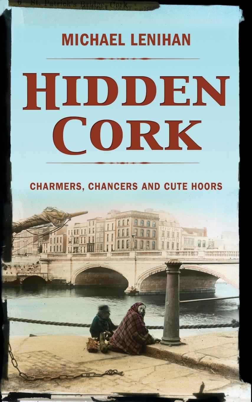 Cover: 9781856356862 | Hidden Cork | Michael Lenihan | Taschenbuch | Paperback | Englisch