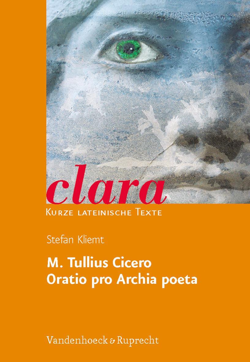 Cover: 9783525717172 | M. Tullius Cicero, Oratio pro Archia poeta | Cicero | Taschenbuch