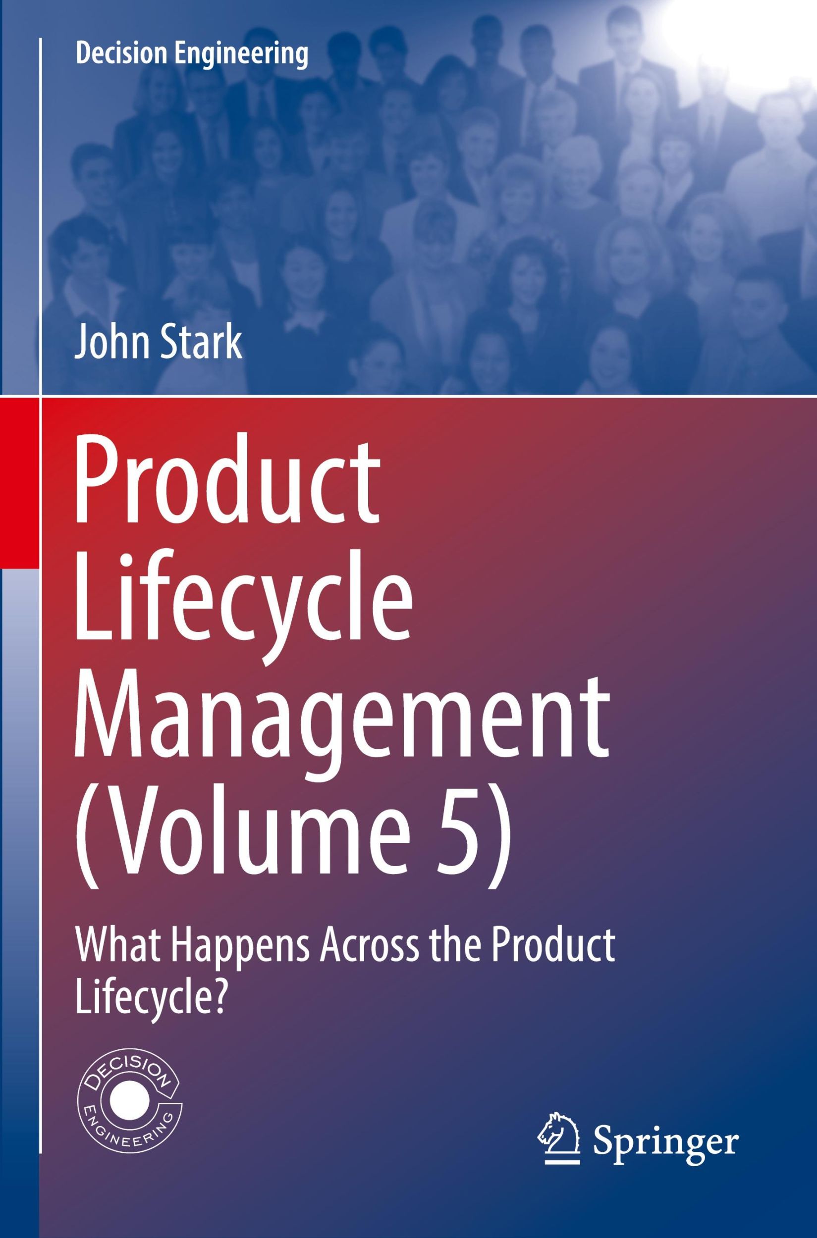 Cover: 9783031468896 | Product Lifecycle Management (Volume 5) | John Stark | Taschenbuch