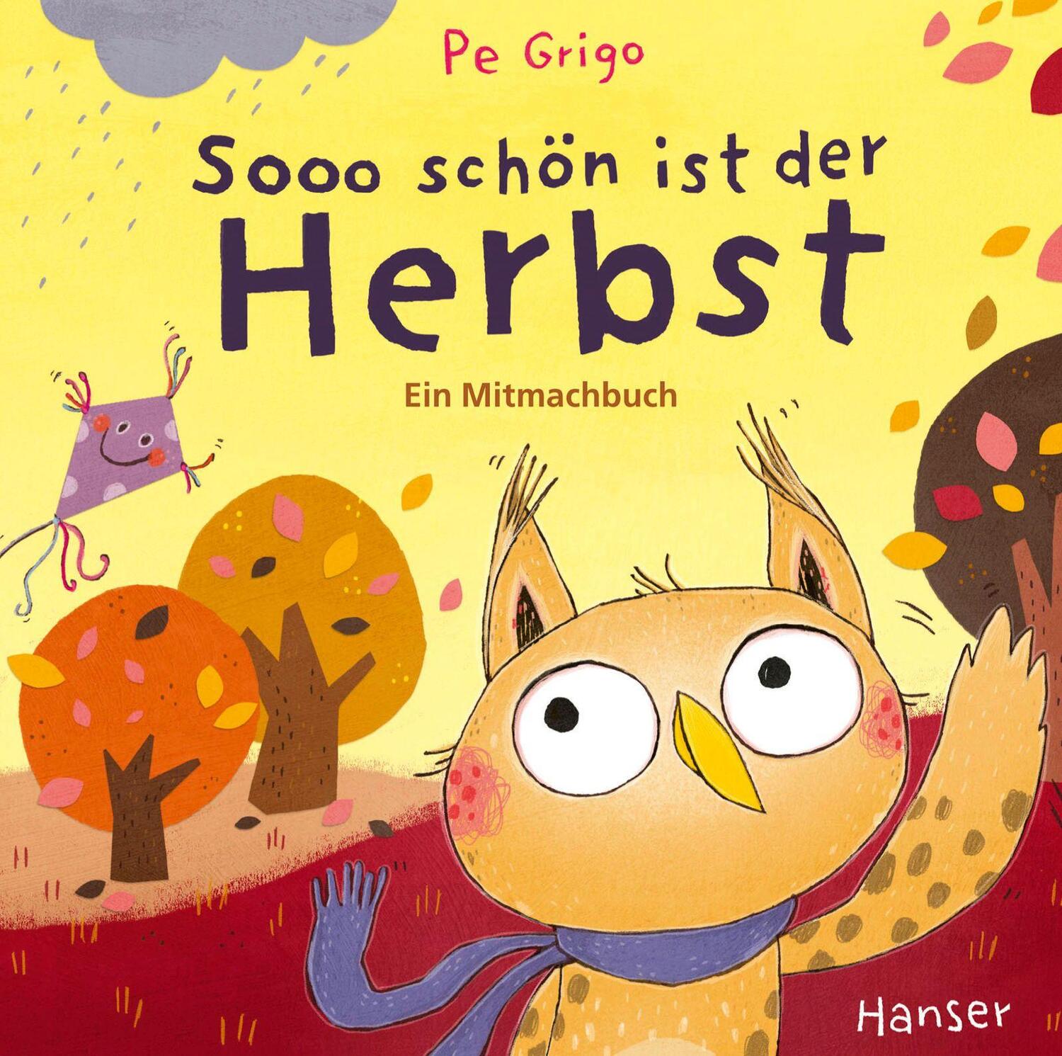 Cover: 9783446281110 | Sooo schön ist der Herbst | Ein Mitmachbuch | Pe Grigo | Buch | 20 S.