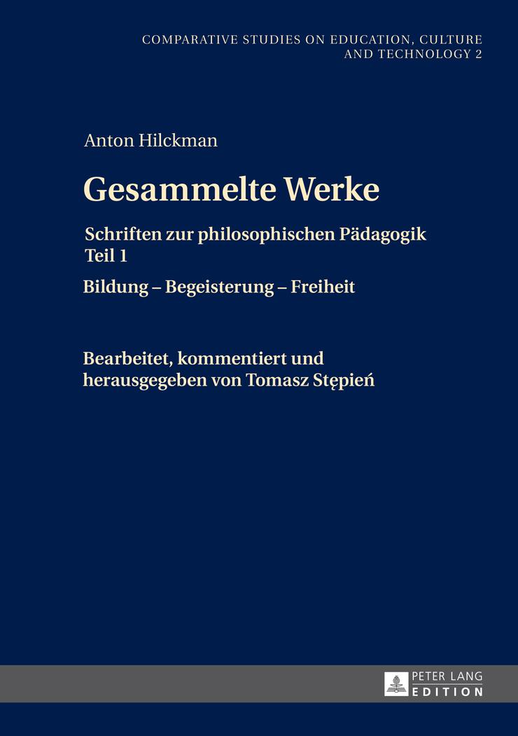 Cover: 9783631647844 | Gesammelte Werke | Tomasz Stepien | Buch | HC runder Rücken kaschiert