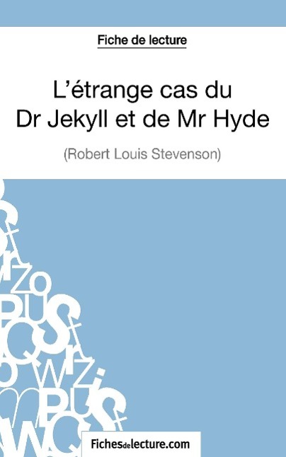 Cover: 9782511028148 | L'étrange cas du Dr Jekyll et de Mr Hyde de Robert Louis Stevenson...