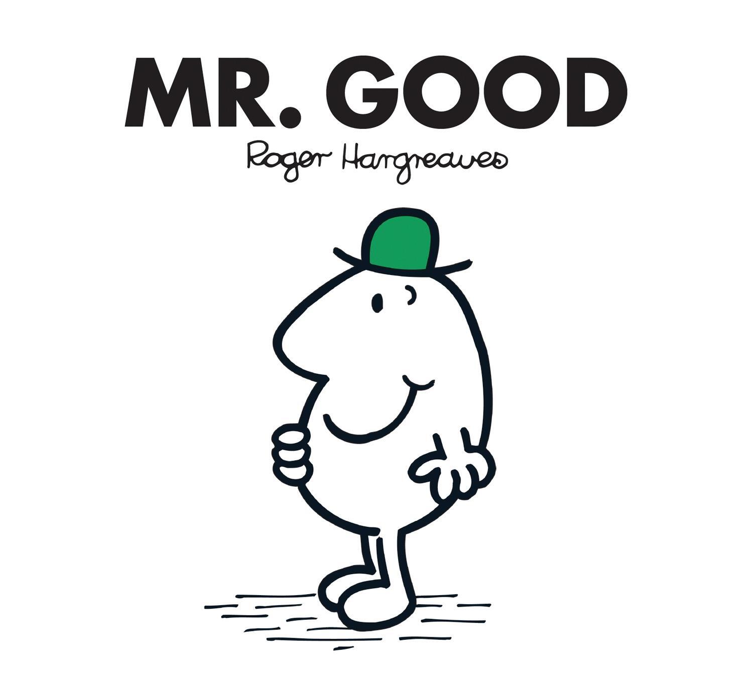 Cover: 9781405289580 | Mr. Good | Roger Hargreaves | Taschenbuch | 36 S. | Englisch | 2018