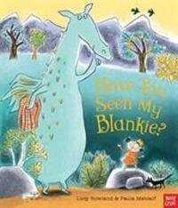 Cover: 9781788001991 | Have You Seen My Blankie? | Lucy Rowland | Taschenbuch | Englisch