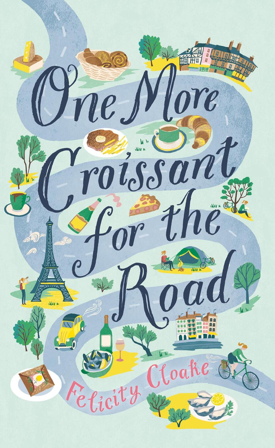 Cover: 9780008377267 | One More Croissant for the Road | Felicity Cloake | Taschenbuch | 2020