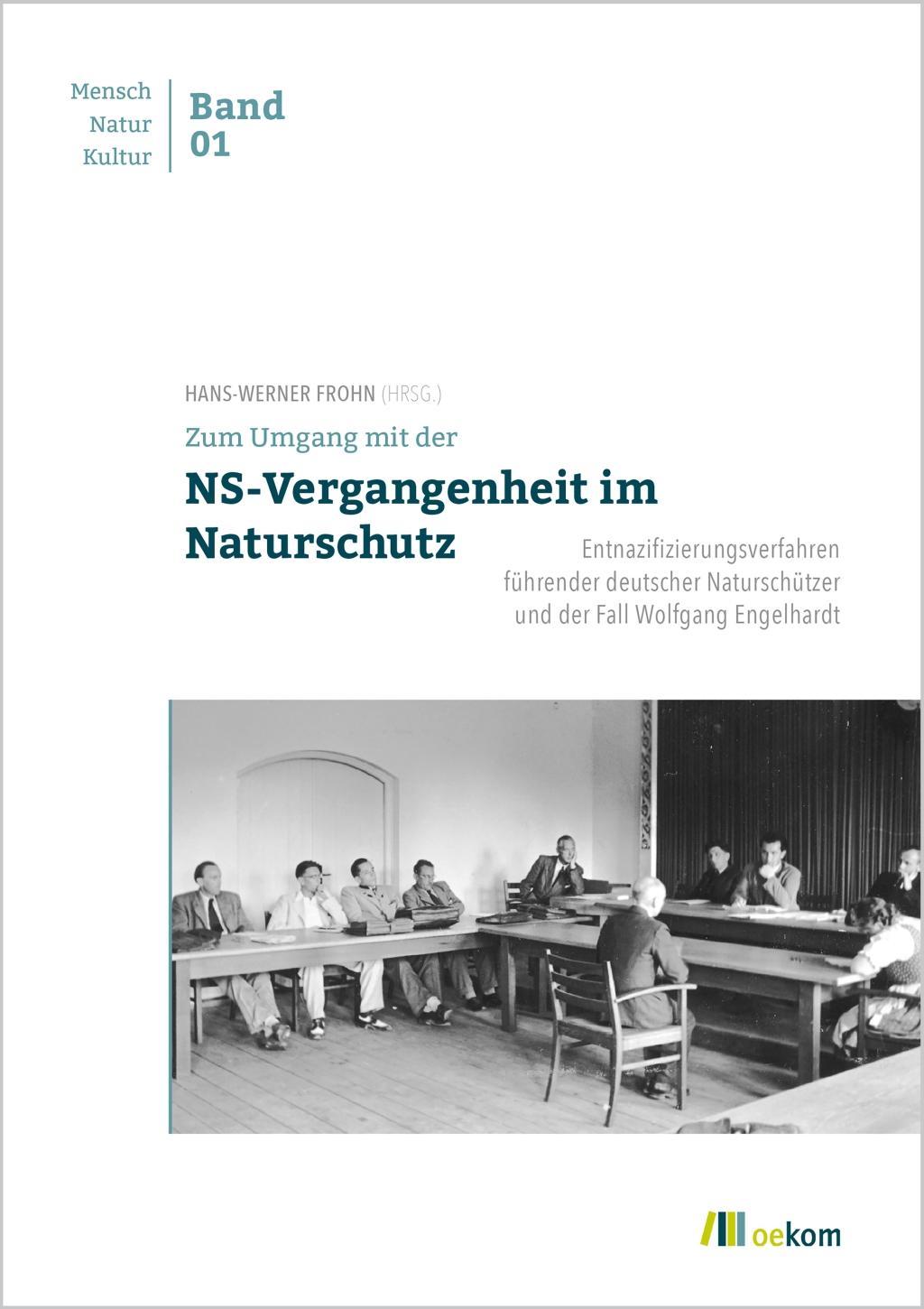 Cover: 9783962381646 | Zum Umgang mit der NS-Vergangenheit im Naturschutz | Hans-Werner Frohn