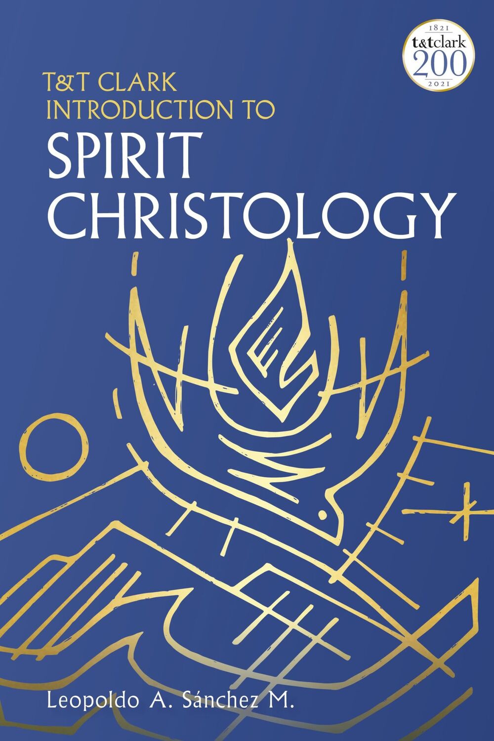 Cover: 9780567690135 | T&amp;T Clark Introduction to Spirit Christology | Leopoldo A. Sanchez M.