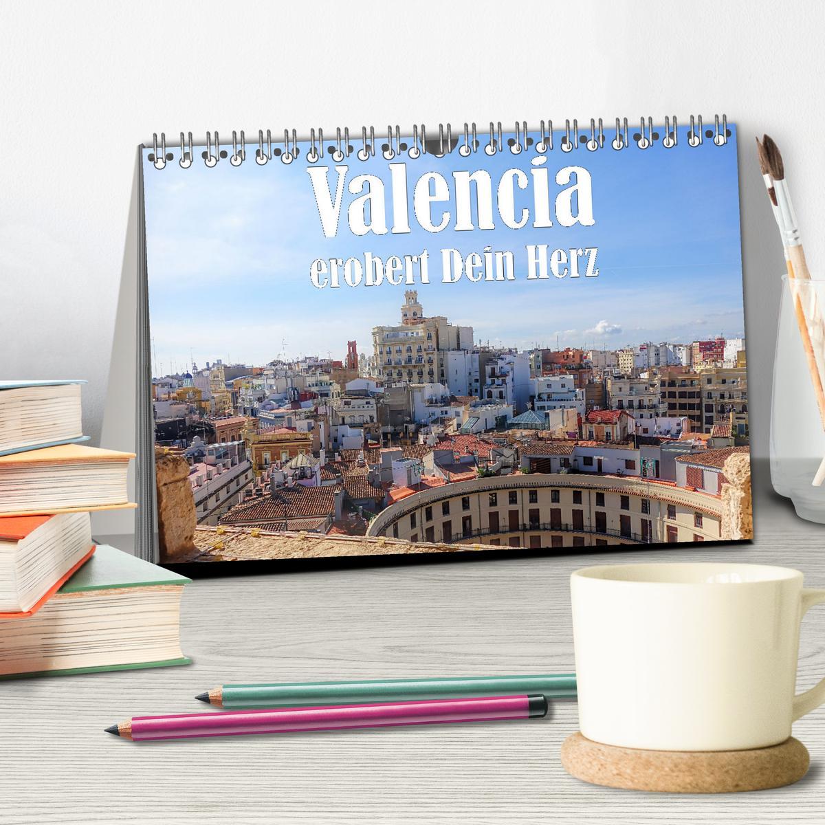 Bild: 9783383967702 | Valencia erobert dein Herz (Tischkalender 2025 DIN A5 quer),...