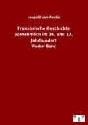 Cover: 9783863829551 | Französische Geschichte vornehmlich im 16. und 17. Jahrhundert | Ranke