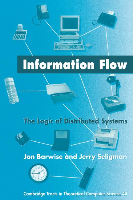 Cover: 9780521583862 | Information Flow | The Logic of Distributed Systems | Barwise (u. a.)