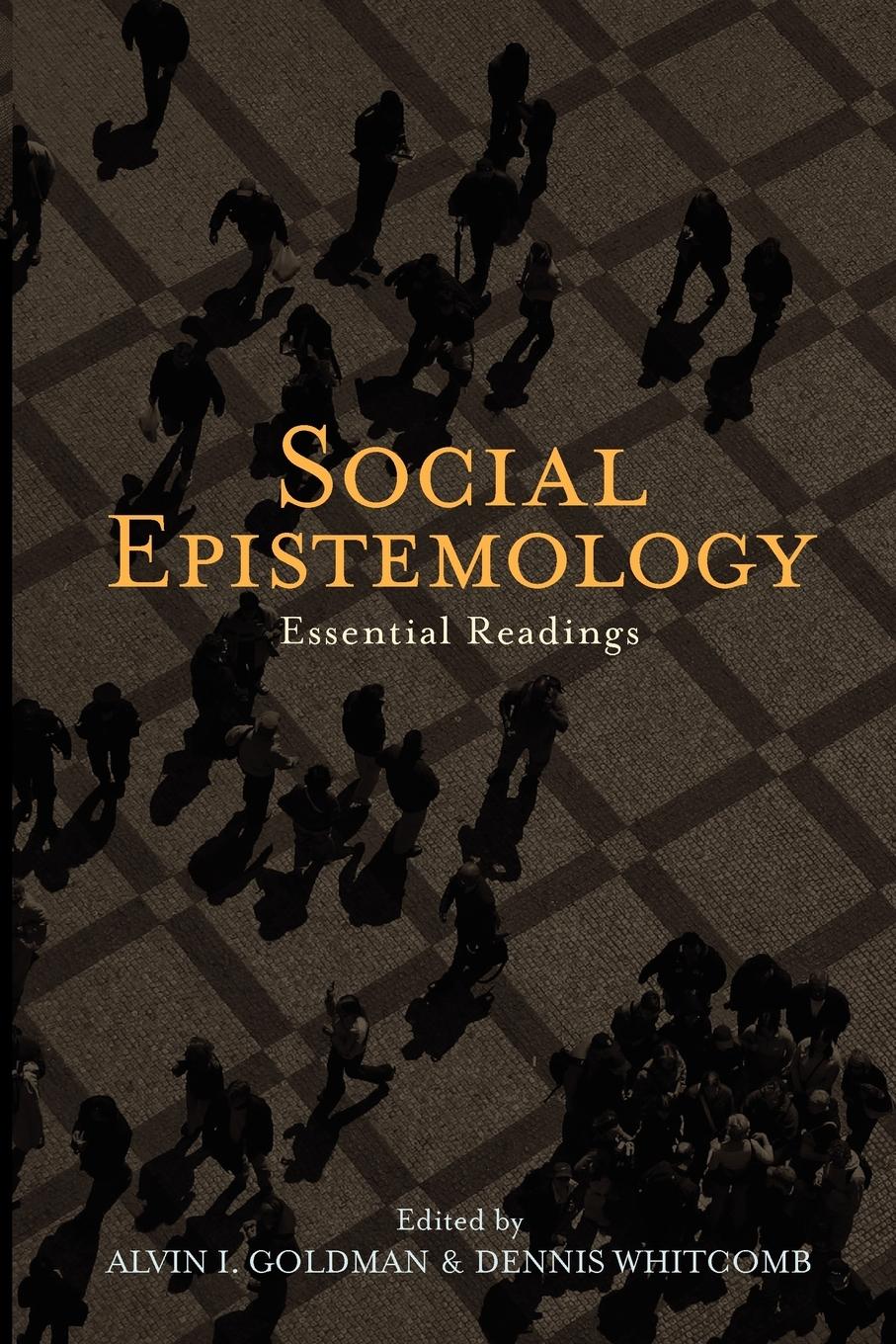 Cover: 9780195334616 | Social Epistemology | Essential Readings | Alvin I. Goldman (u. a.)