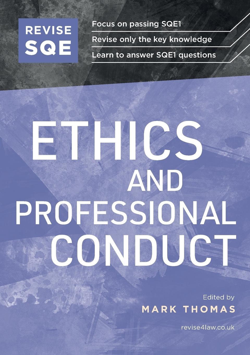 Cover: 9781914213717 | Revise SQE Ethics and Professional Conduct | Mark Thomas | Taschenbuch