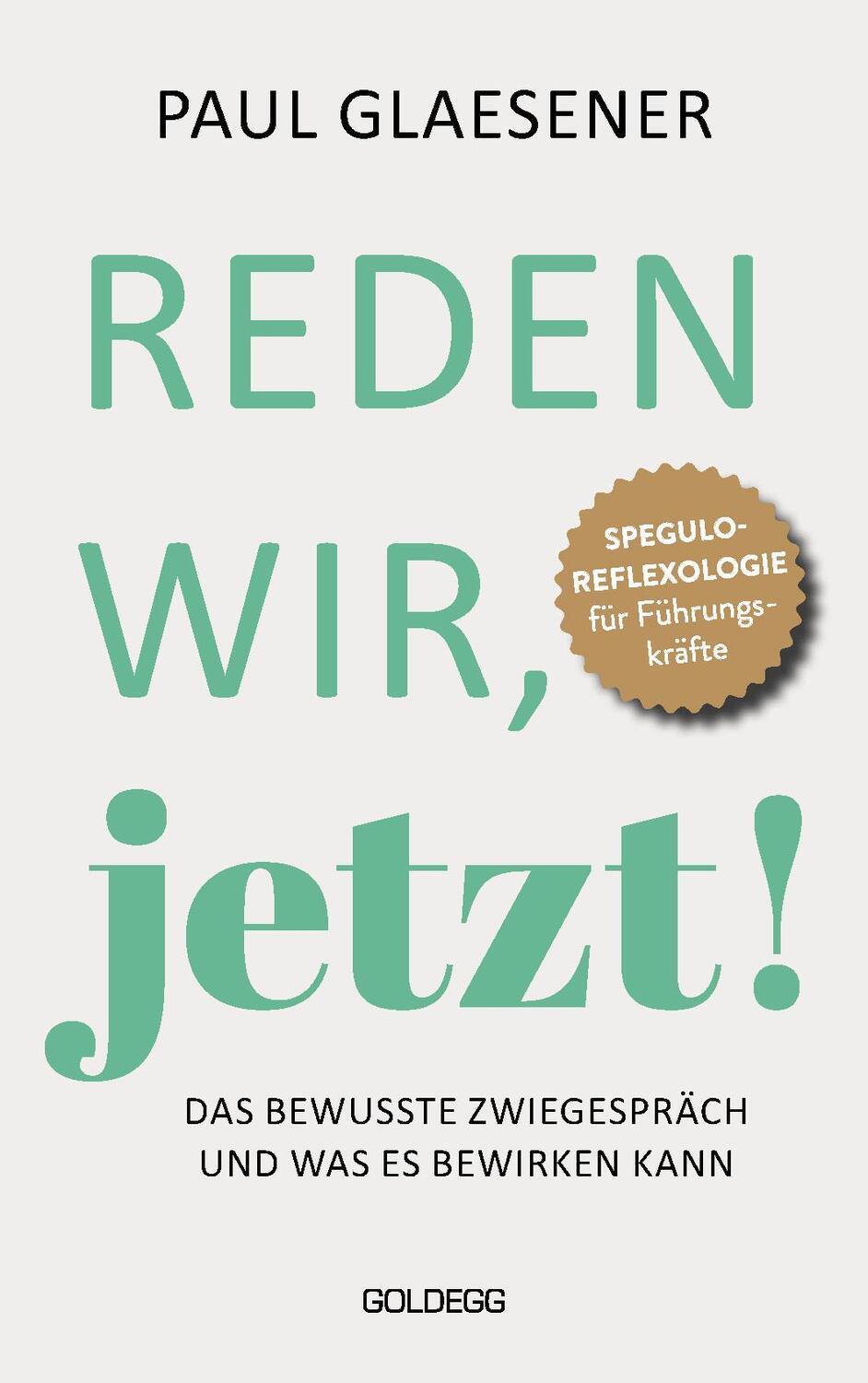 Cover: 9783990603659 | Reden wir, jetzt | Das bewusste Zwiegespräch und was es bewirken kann