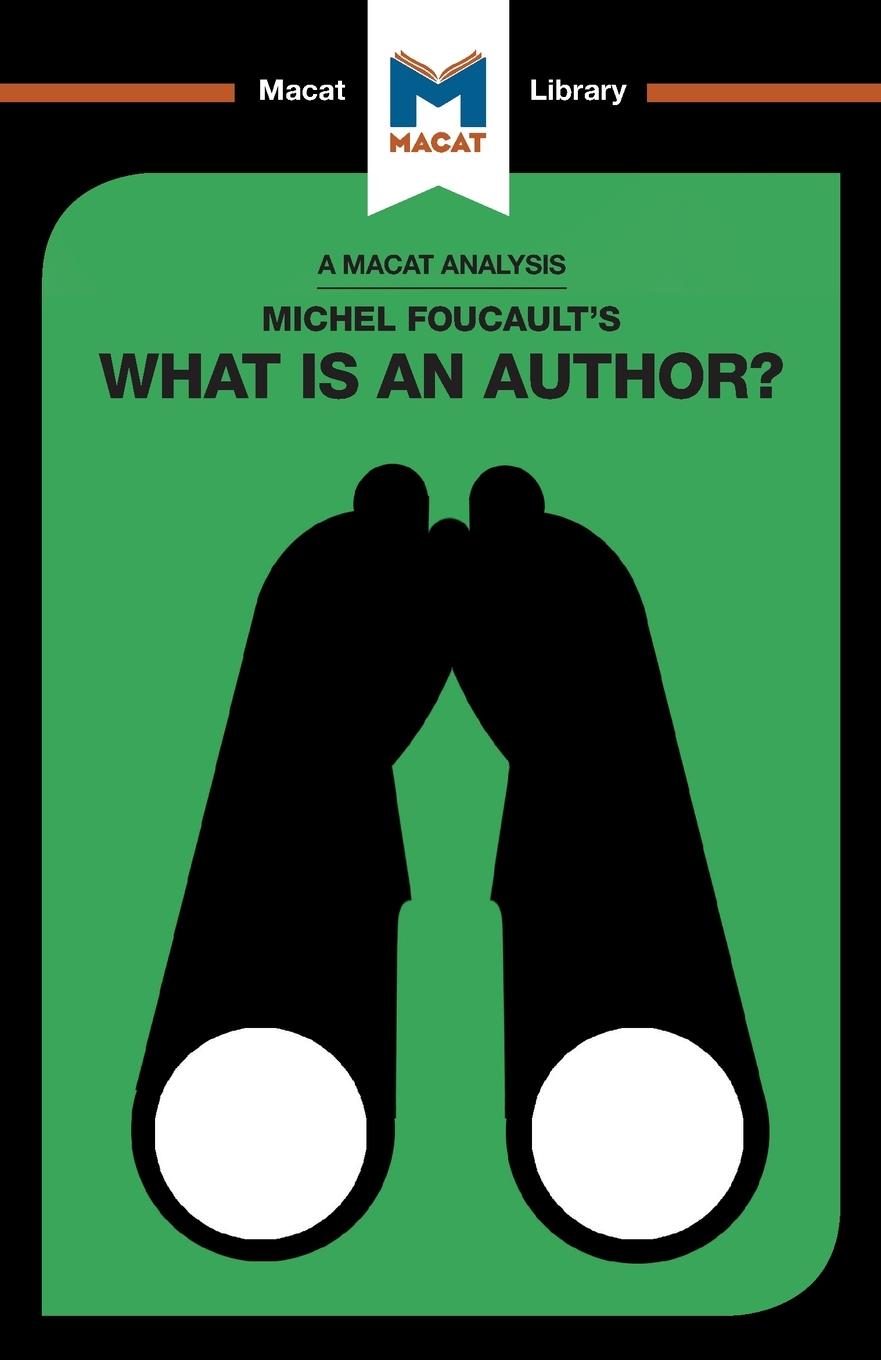 Cover: 9781912453085 | An Analysis of Michel Foucault's What is an Author? | Tim Smith-Laing