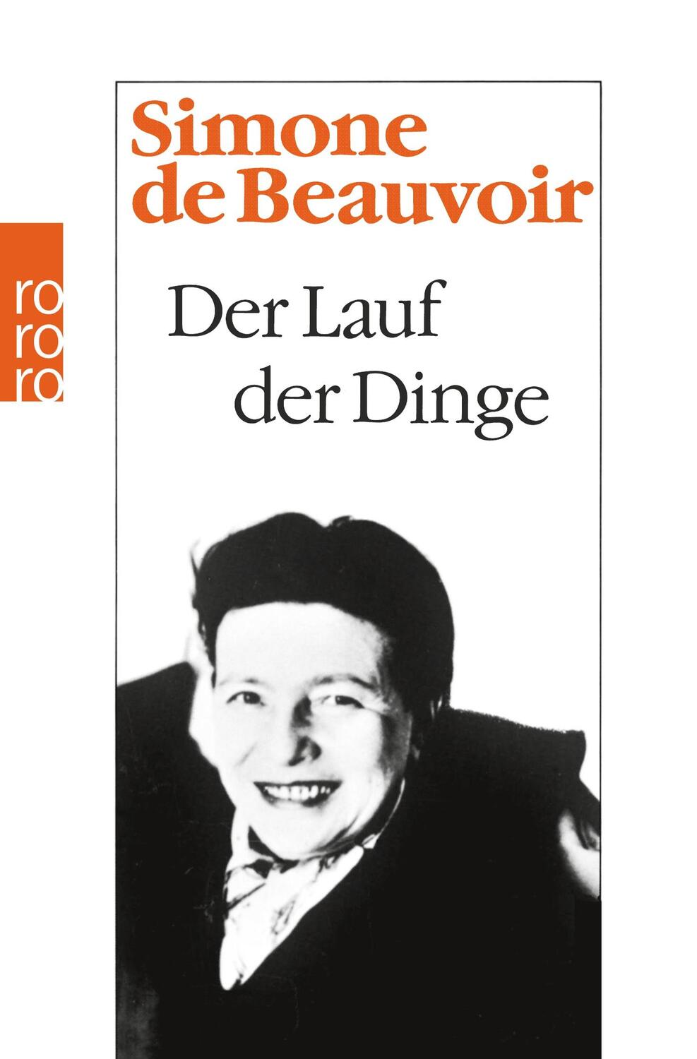 Cover: 9783499112508 | Der Lauf der Dinge | Simone de Beauvoir | Taschenbuch | Paperback