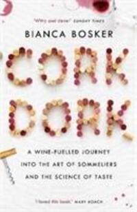 Cover: 9781760632205 | Cork Dork | Bianca Bosker | Taschenbuch | Englisch | 2017