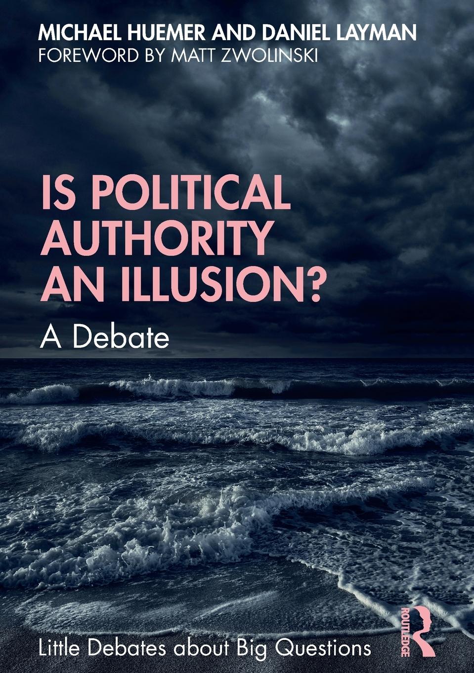 Cover: 9780367347451 | Is Political Authority an Illusion? | A Debate | Huemer (u. a.) | Buch