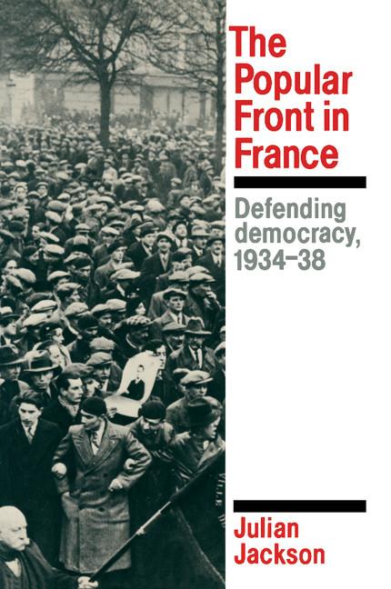 Cover: 9780521312523 | The Popular Front in France | Defending Democracy, 1934-38 | Jackson