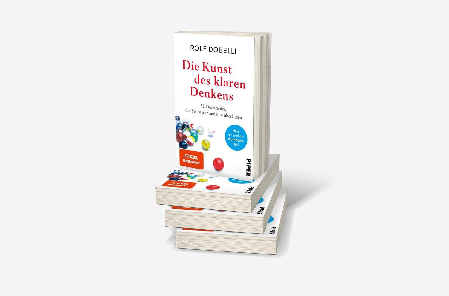 Bild: 9783492318372 | Die Kunst des klaren Denkens | Rolf Dobelli | Taschenbuch | 400 S.