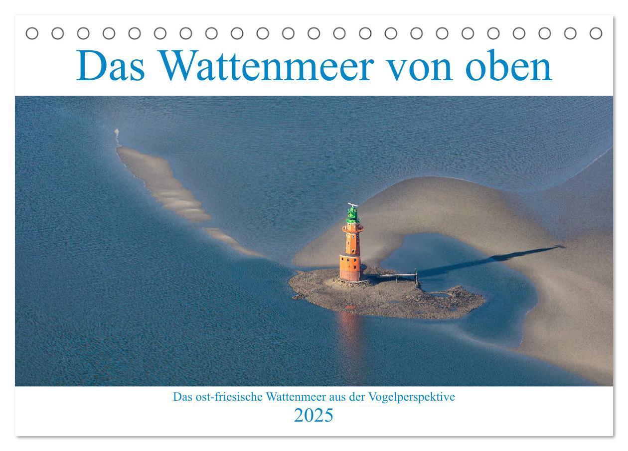 Cover: 9783435430987 | Das Wattenmeer von oben (Tischkalender 2025 DIN A5 quer), CALVENDO...