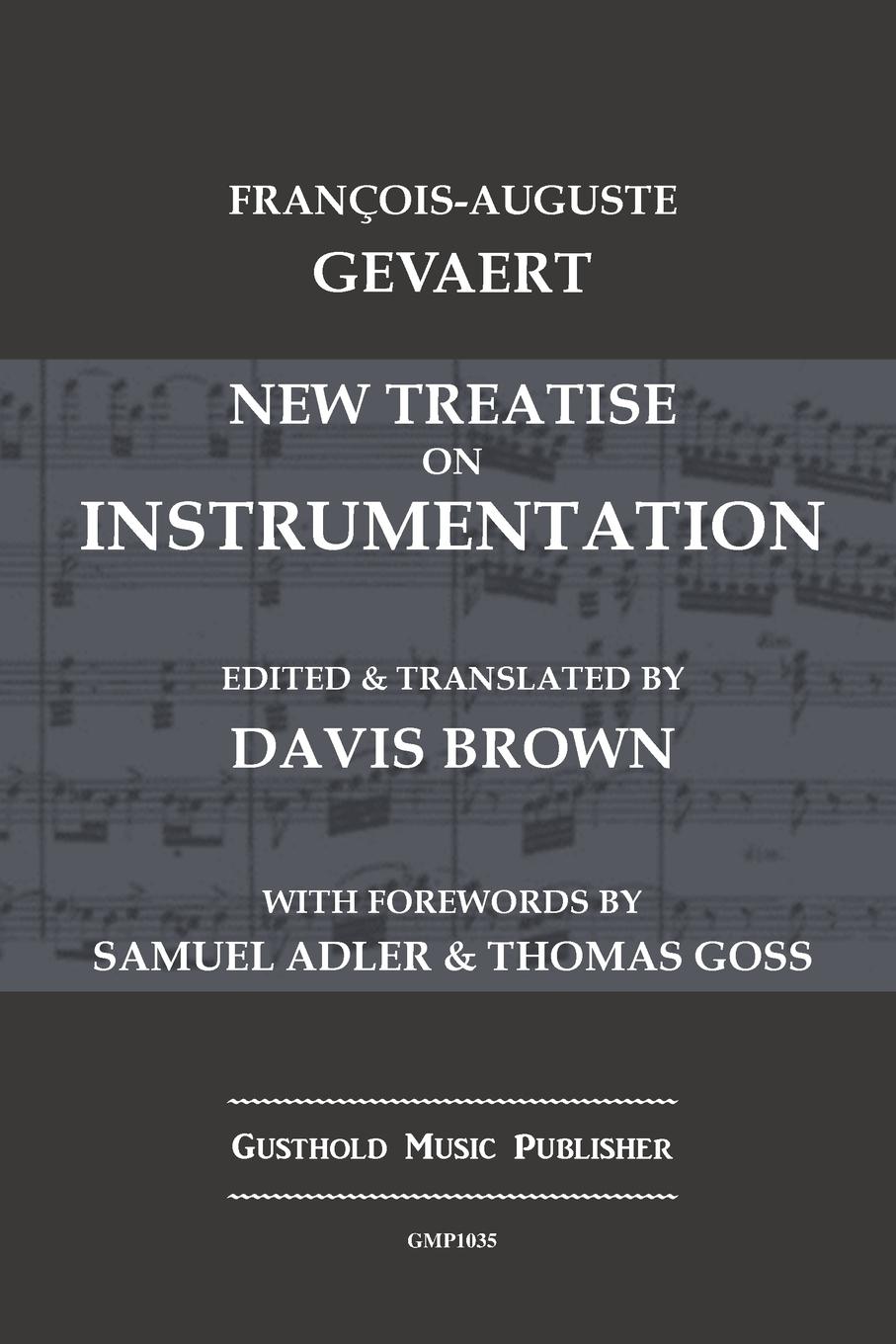 Cover: 9798330287529 | New Treatise on Instrumentation | Francois-Auguste Gevaert | Buch