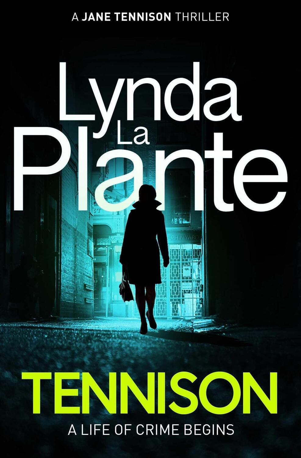 Cover: 9781471140525 | Tennison | Lynda La Plante | Taschenbuch | Kartoniert / Broschiert