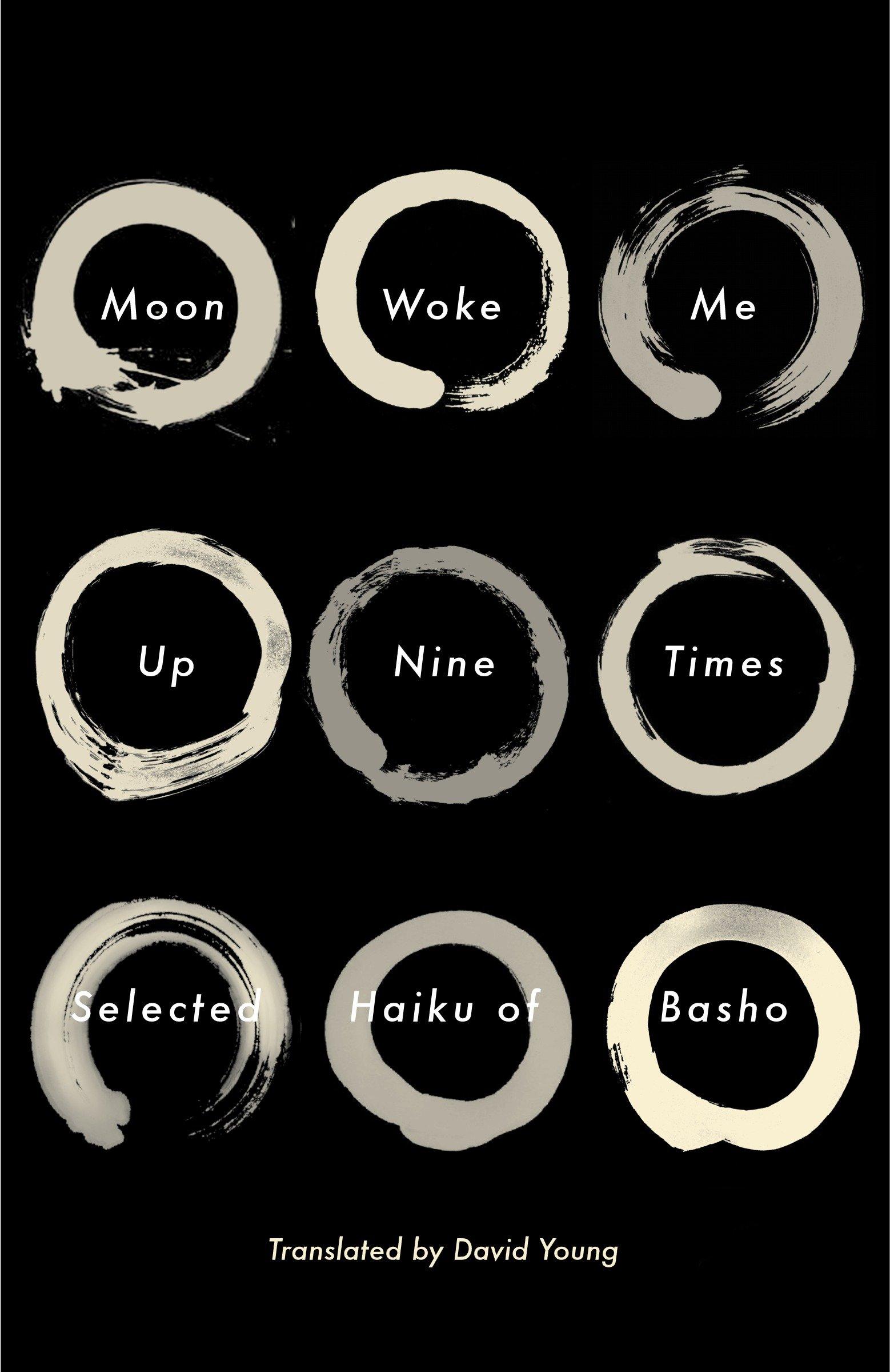 Cover: 9780307962003 | Moon Woke Me Up Nine Times | Selected Haiku of Basho | Matsuo Basho