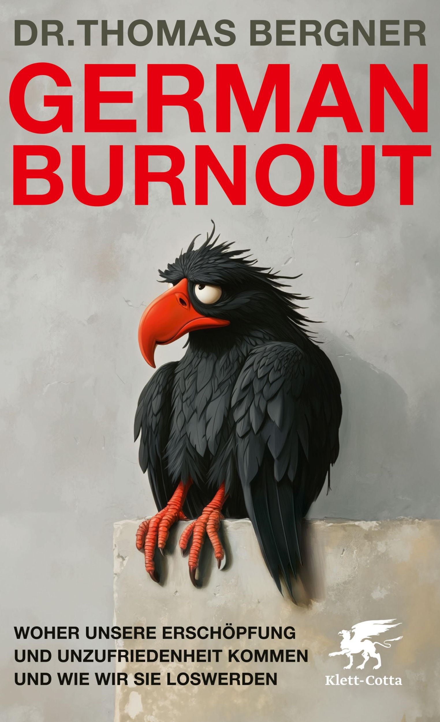 Cover: 9783608988598 | German Burnout | Thomas Bergner | Taschenbuch | 272 S. | Deutsch