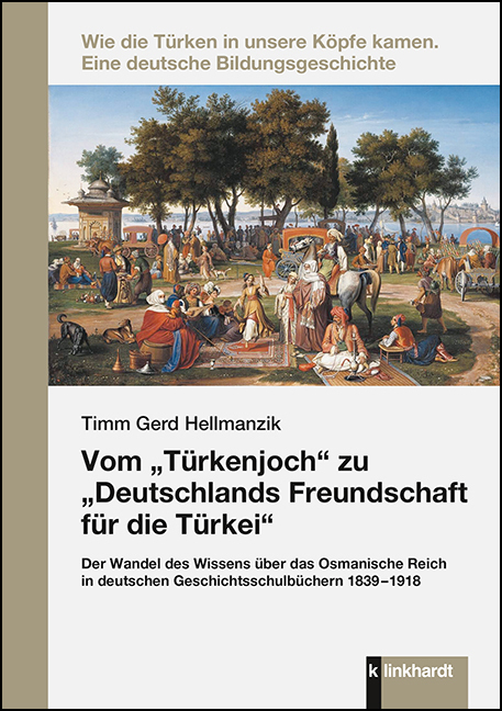 Cover: 9783781525467 | Vom "Türkenjoch" zu "Deutschlands Freundschaft für die Türkei" | Buch