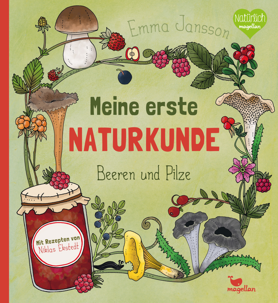 Cover: 9783734860454 | Meine erste Naturkunde - Beeren und Pilze | Emma Jansson | Buch | 2021