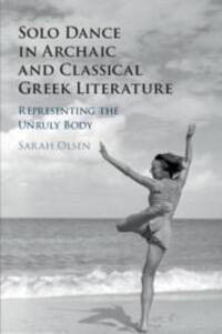 Cover: 9781108719124 | Solo Dance in Archaic and Classical Greek Literature | Sarah Olsen