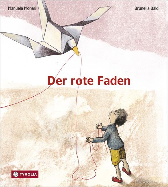 Cover: 9783702231965 | Der rote Faden | Manuela Monari | Buch | 32 S. | Deutsch | 2012