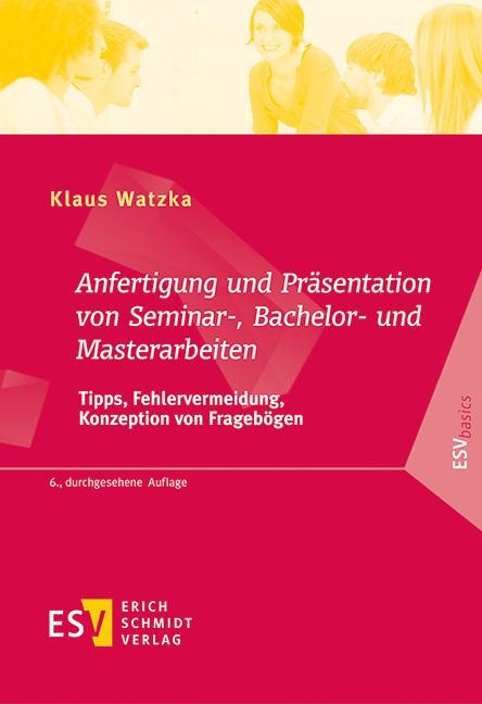 Cover: 9783503187928 | Anfertigung und Präsentation von Seminar-, Bachelor- und...