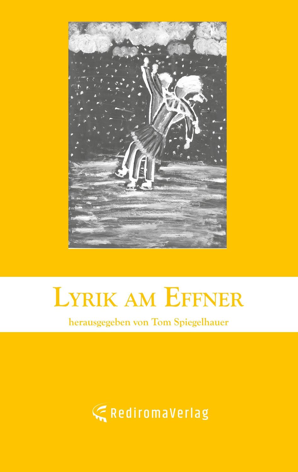 Cover: 9783961035854 | Lyrik am Effner (4) | Tom Spiegelhauer | Taschenbuch | Paperback