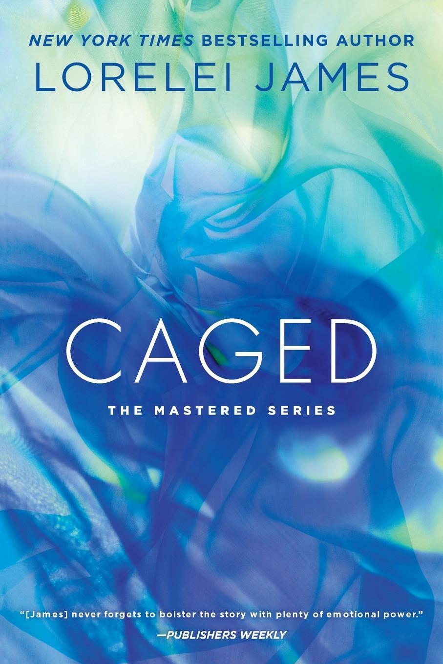 Cover: 9780451473646 | Caged | Lorelei James | Taschenbuch | Paperback | Englisch | 2015