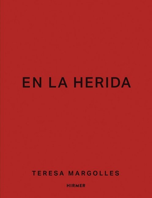 Cover: 9783777434841 | Teresa Margolles - En la herida | Oscar Gardea Duarte (u. a.) | Buch